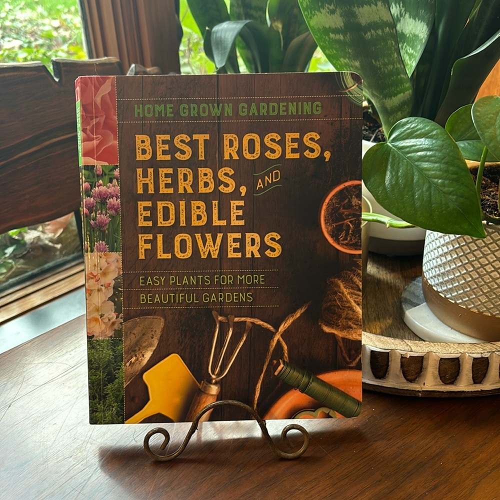 Best Roses, Herbs and Edible Flowers. 263 pages  7 1/4 x 9 inches